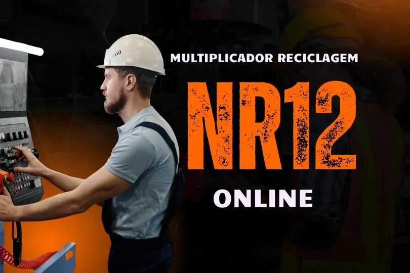 CURSO NR 12 ONLINE - RECICLAGEM MULTIPLICADOR