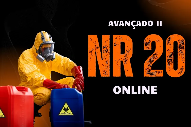 CURSO NR 20 ONLINE - AVANÇADO II CURSO NR 20 ONLINE - AVANÇADO II