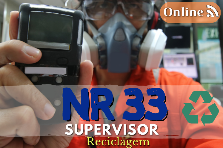 CURSO NR 33 ONLINE SUPERVISOR - RECICLAGEM